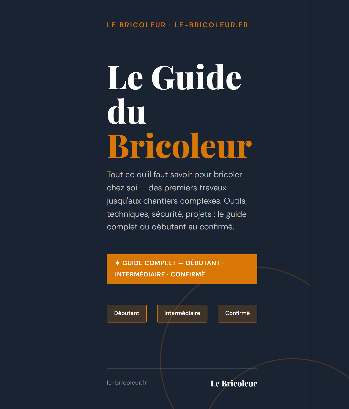 Le Guide du Bricoleur — ebook pratique